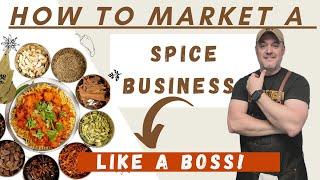 HOW TO MARKET SPICE BUSINESS [ FULL PODCAST TUTORIAL] How do I promote my spice business?