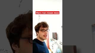 Wenn man niesen muss | derlurks