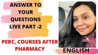 PEBC Q&A Part 2 | How to become a pharmacist in Canada | Sujisha Arun