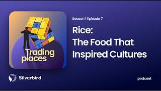 Rice: The Food That Inspired Cultures