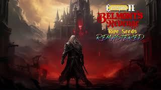 Castlevania 2 Belmont's Revenge - Ripe Seeds (Remake by Bryan EL)