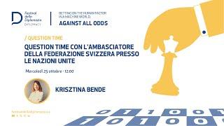 Question Time con l'Ambasciatore della Federazione Svizzera presso le Nazioni Unite