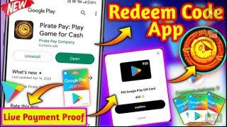 Pirate Pay App | Free Redeem Code App | Free Google Play Redeem Code App | Free Redeem Codes