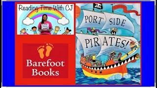 Kids Book READ ALOUD | Storytime for Kids | Books for Kids PORT SIDE PIRATES