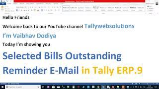 Selected Bills Outstanding Statement Auto Email send to customer from Tally Prime |Tallywebsolutions