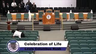 A Celebration of Life Funeral Service for Mr Louis Columbus Rush