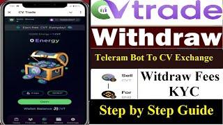 CV Telegram Bot Witdraw Update | How To Witdraw CV Token To CV exchange | CVT token withdrawal Start