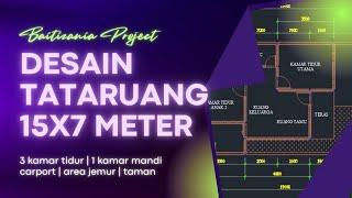 IDE DESAIN DENAH TATARUANG RUMAH MINIMALIS 1 LANTAI TANAH 15X7 METER | BAITIZANIA #IDE001