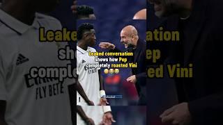 How Pep Guardiola ROASTED Vinicius  #football