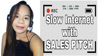 Mock Call #17: (Telco Account) Slow Internet with SALES PITCH