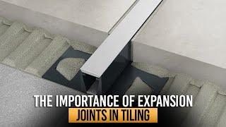 Expansion Joints In Tiling | Why Do Tile Floors Need Expansion Joints?