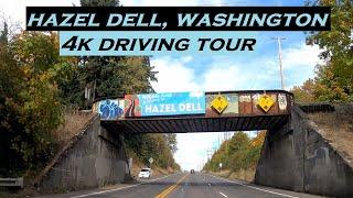 Hazel Dell, Washington | 4k Driving Tour