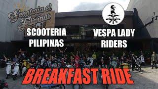 SCOOTERIA PILIPINAS × VESPA LADY RIDERS | BREAKFAST RIDE