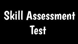 Skill Assessment Test | How To Assess Skills |