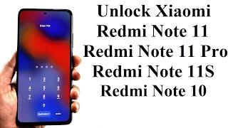 Forgot Password - How to Unlock Xiaomi Redmi Note 11 Pro 5G, Redmi Note 11, Redmi Note 11S