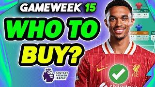 GAMEWEEK 15 BEST PLAYERS TO BUY| Fantasy Premier League 2024/25