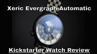 Xeric Evergraph Automatic  - Kickstarter Watch Review