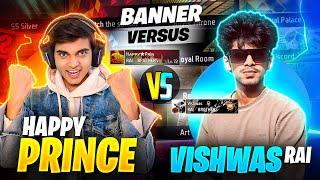 Happy Prince VS Vishwas Rai Banner Collection Versus Who Will Win - Free Fire Max