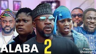 Alaba 2 preview Latest Yoruba Movie 2024 | Odunlade Adekola |Lalude Kemity Joke|Biola Adekunle Yosib