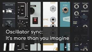 Oscillator sync is a lot deeper than you imagine