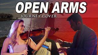 Open Arms - Joslin - (Journey, Steve Perry Cover)