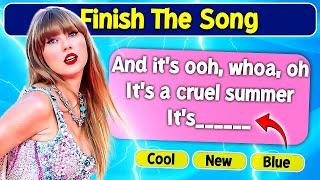 Finish The Song Challenge |  50 Famous Taylor Swift Songs