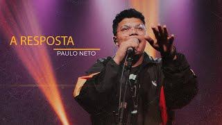 Paulo Neto | A Resposta (Cover Thalles Roberto)