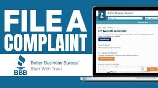 How To File A Complaint With The Better Business Bureau 2024