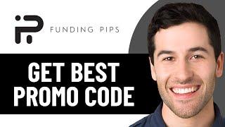 HOW TO FIND BEST FUNDING PIPS PROMO COUPON CODES (2025)