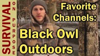 Black Owl Outdoors - Favorite Oudoor Channels