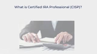 What is Certified IRA Professional (CISP)? | testpreptraining.ai