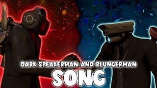 DARK SPEAKERMAN AND PLUNGERMAN SONG (Official Video)