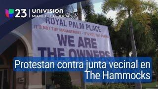 Propietarios de Royal Palm Place en The Hammocks protestan contra la junta del condominio