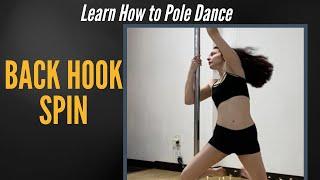 Back Hook Spin - Beginner Pole Dance Spin | PolePedia