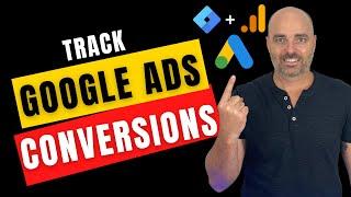 Need Google Conversions? Learn to Track Google Ads Conversions with Google Analytics & Tag Manager