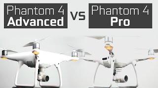 Phantom 4 Advanced vs Phantom 4 Pro