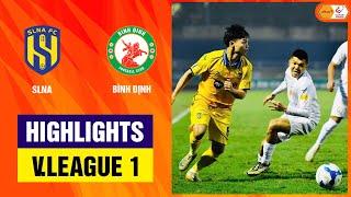 Highlights: SLNA - Bình Định | Bắn phá liên tục, trừng phạt sai lầm