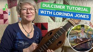 Lorinda Jones Dulcimer Tutorial