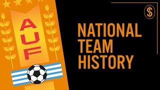 Uruguay | National Team History