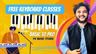 Free Keyboard Music Classes in Telugu || Lesson-1 || Introduction of Keyboard Major Cords #PG-Studio