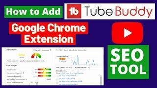 Tubebuddy Extension | How to add Tubebuddy Extension on Chrome | Tubebuddy sign on YouTube