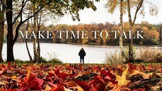 Make Time To Talk - Mental Health Awareness - Spoken Word