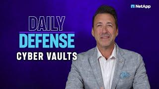 Cyber vaults | The Daily Defense