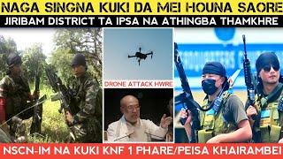 Naga na kuki da mei houna SaoreNSCN na KNF cadre 1 phareDrone attackCM warol.