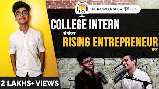 JUGAAD Se Kaise Banaya Maine Apna Career - Aayush Tiwari | The Ranveer Show हिंदी 03