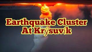 Started: Cluster Of Earthquakes In Krýsuvík Volcanic System, Iceland Volcano Eruption Update