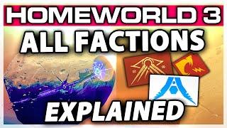 Everything about FACTIONS in Homeworld 3! (All Factions Explained)