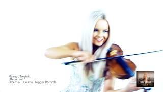 Celtic Violinist - MÁIRÉAD NESBITT - Celtic Woman - "Becoming"  HIBERNIA ALBUM - Irish Fiddle