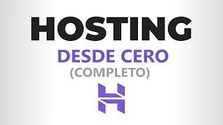 Curso de HOSTING desde CERO (Completo)