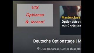 VIX-Produkte diften Abwärts ... UND ... Deutsche Optionstage aufwärts!